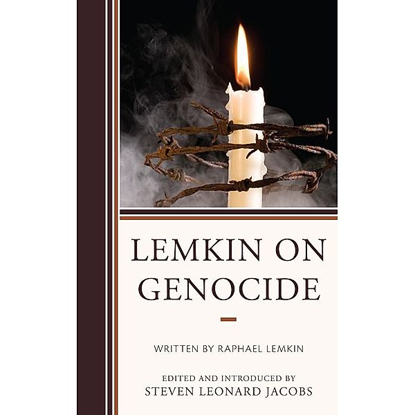 Lemkin on Genocide, Steven Leonard Jacobs