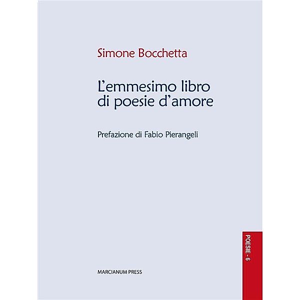 L'emmesimo libro di poesie d'amore, Simone Bocchetta