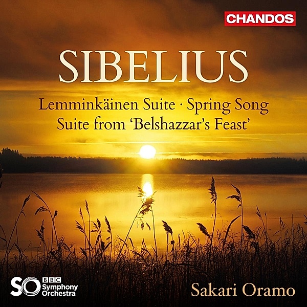 Lemminkainen Suite Op.22, Spring Song Op.16, Sakari Oramo, Bbc So