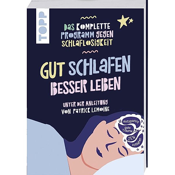 Lemoine, P: Gut schlafen, besser leben, Patrick Lemoine