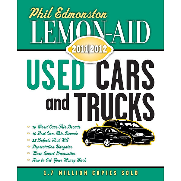 Lemon-Aid Used Cars and Trucks 2011–2012, Phil Edmonston