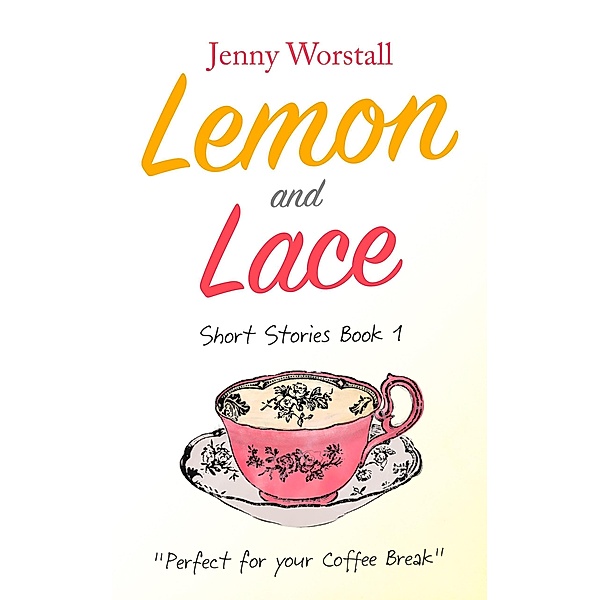 Lemon and Lace, Jenny Worstall