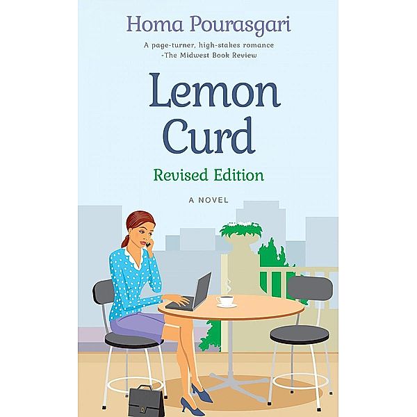 Lemon Curd: A Novel, Homa Pourasgari