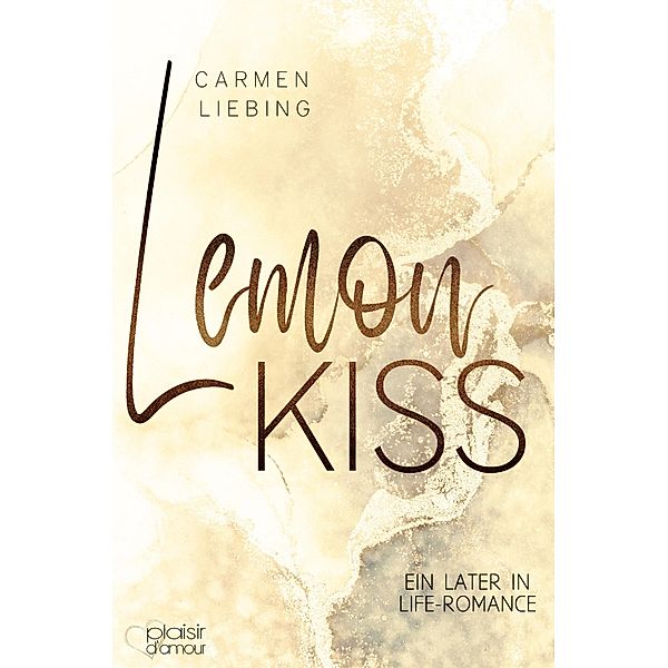 Lemon Kiss, Carmen Liebing