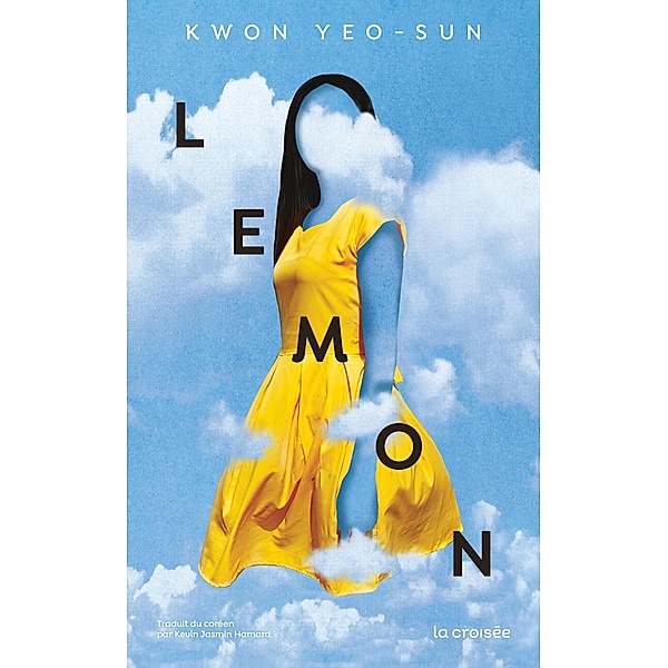 Lemon / Lemon, Yeo-Sun Kwon