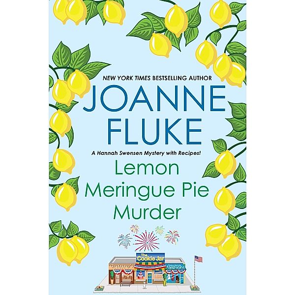 Lemon Meringue Pie Murder / A Hannah Swensen Mystery Bd.4, Joanne Fluke