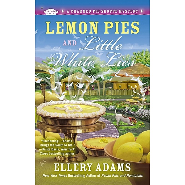Lemon Pies and Little White Lies / A Charmed Pie Shoppe Mystery Bd.4, Ellery Adams