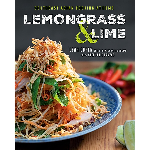 Lemongrass and Lime, Leah Cohen, Stephanie Banyas