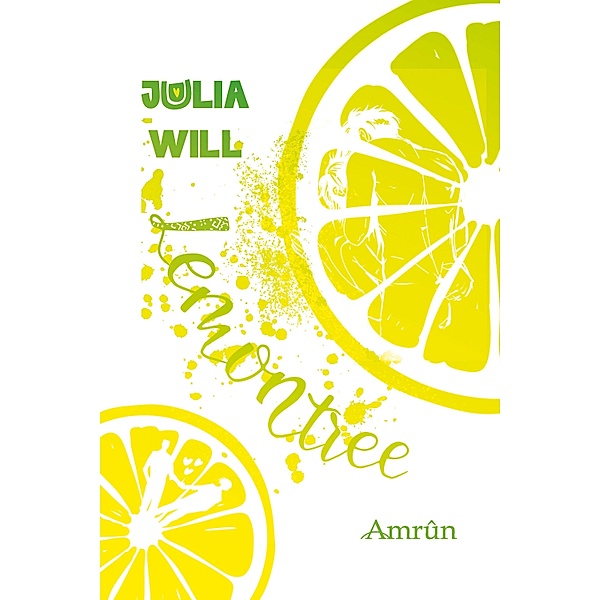 Lemontree, Julia Will