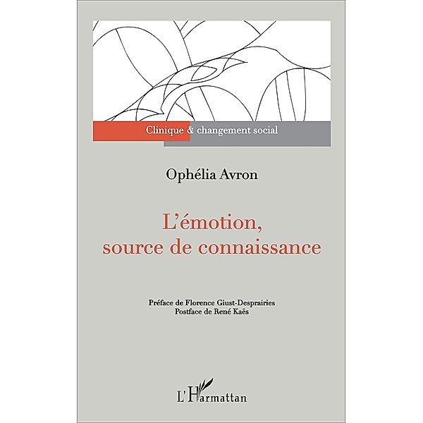 L'émotion, source de connaissance, Avron Ophelia Avron