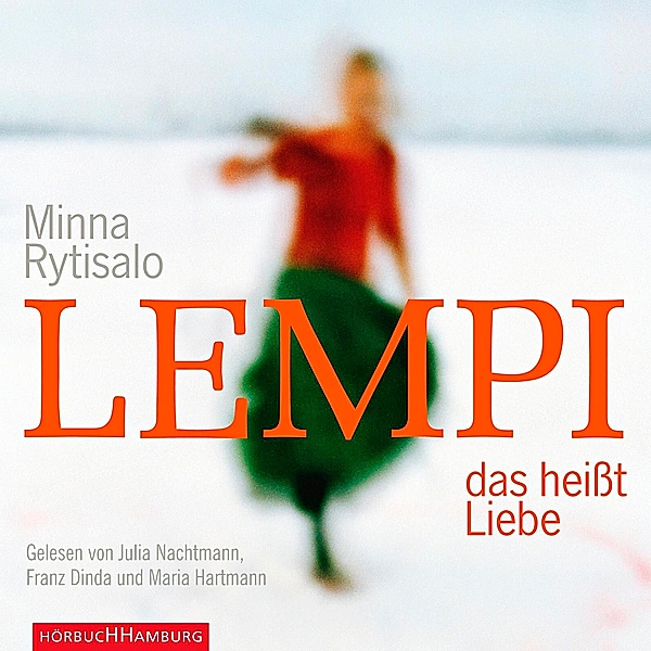 Lempi, das heißt Liebe,5 Audio-CD, Minna Rytisalo