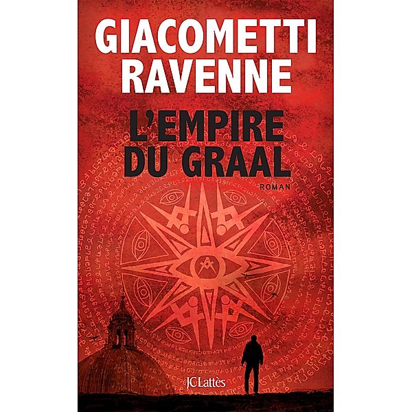 L'Empire du Graal / Thrillers, Eric Giacometti, Jacques Ravenne