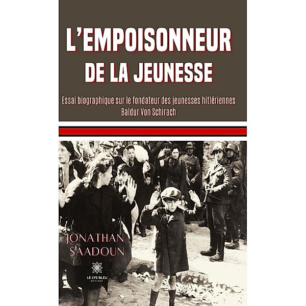 L'empoisonneur de la jeunesse, Jonathan Saadoun