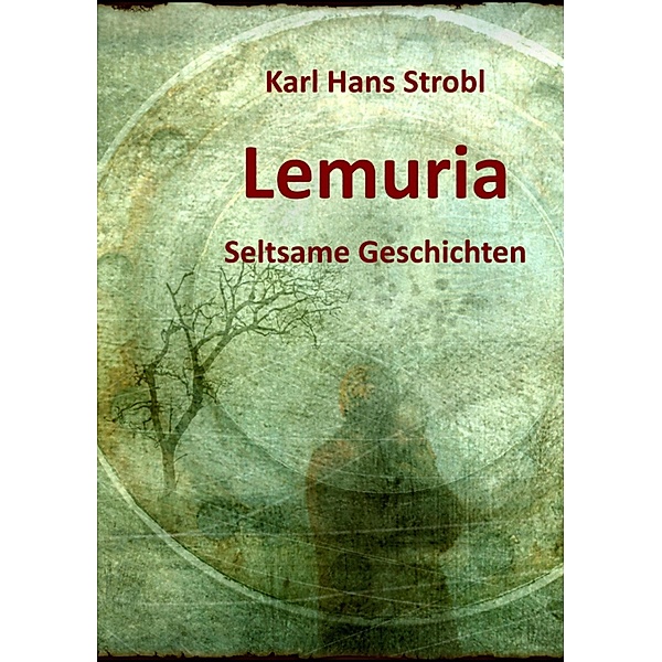 Lemuria, Karl Hans Strobl