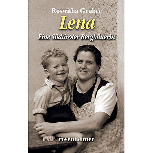 Lena, Roswitha Gruber