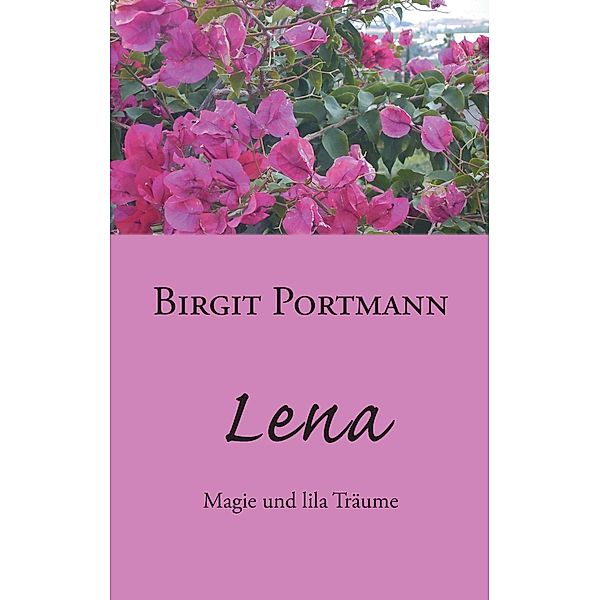 Lena, Birgit Portmann