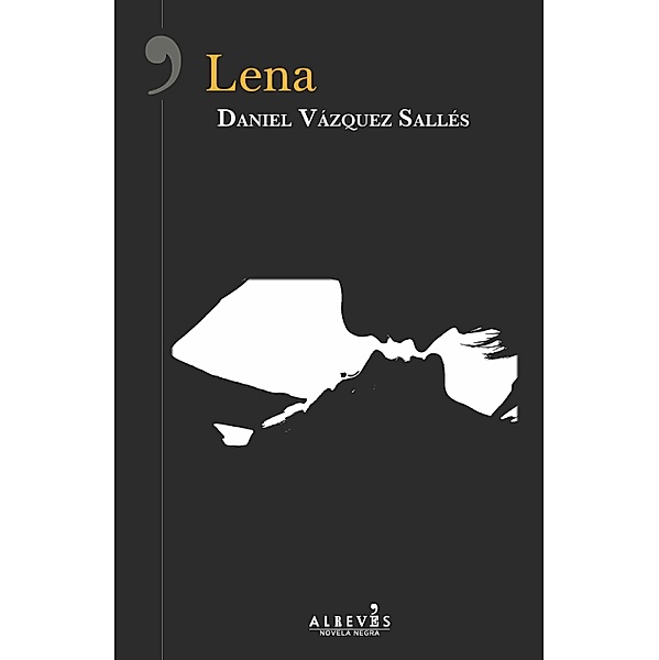 Lena, Daniel Vázquez Sallés