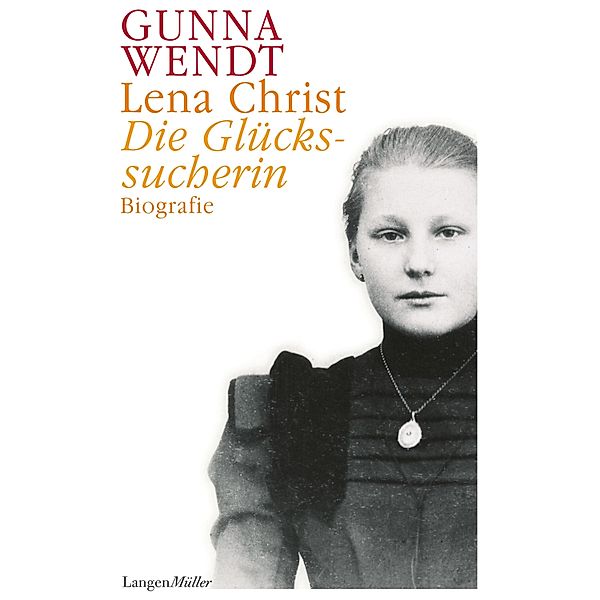 Lena Christ, Gunna Wendt
