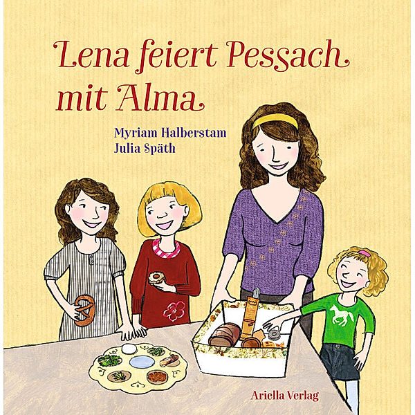 Lena feiert Pessach mit Alma, Myriam Halberstam