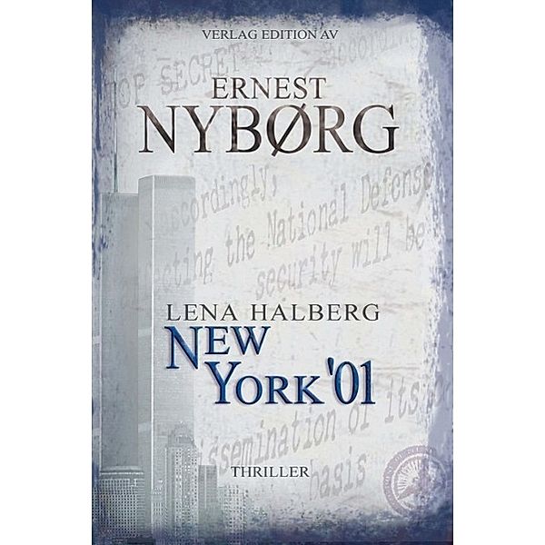 LENA HALBERG - NEW YORK '01, Ernest Nyborg