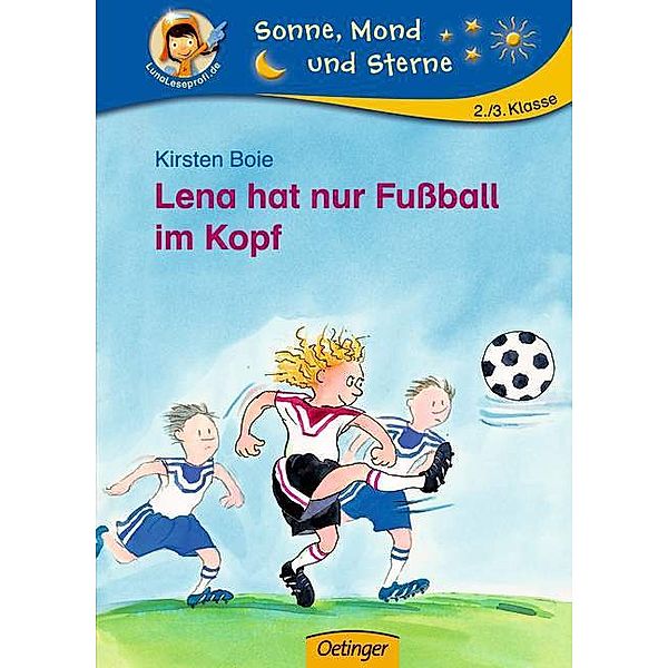 Lena hat nur Fußball im Kopf, Kirsten Boie