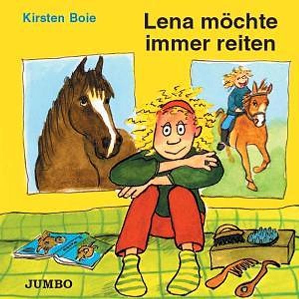 Lena Möchte Immer Reiten, Kirsten Boie