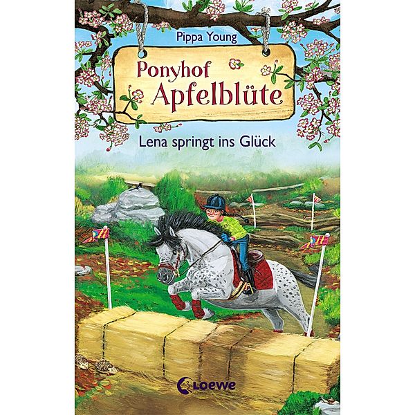 Lena springt ins Glück / Ponyhof Apfelblüte Bd.16, Pippa Young