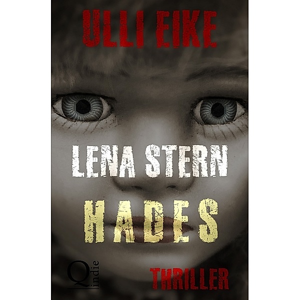 Lena Stern: Hades, Ulli Eike