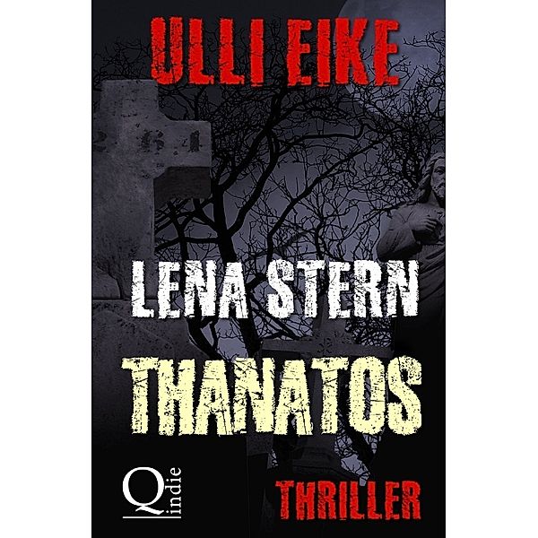 Lena Stern / Lena Stern: Thanatos, Ulli Eike