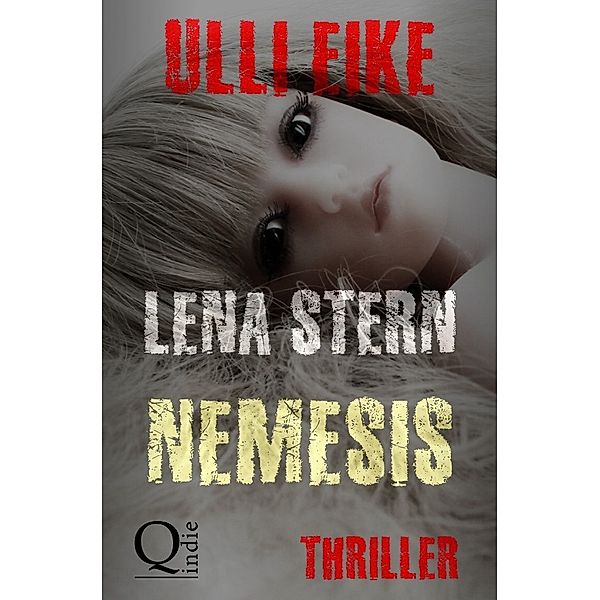 Lena Stern: Nemesis, Ulli Eike