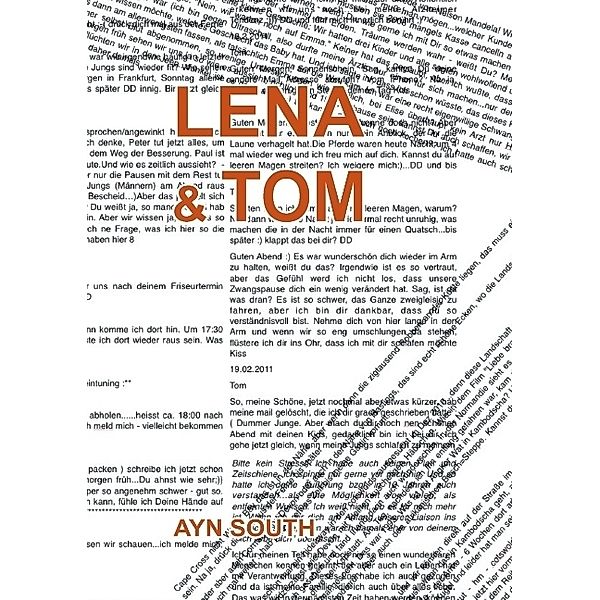 Lena & Tom, Ayn South