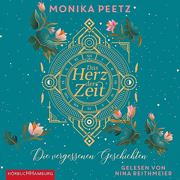 Lena und Dante - 3 - Das Herz der Zeit: Die vergessenen Geschichten (Lena und Dante 3), Monika Peetz