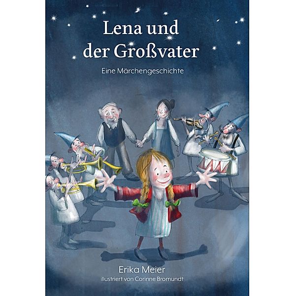 Lena und der Grossvater, Erika Meier