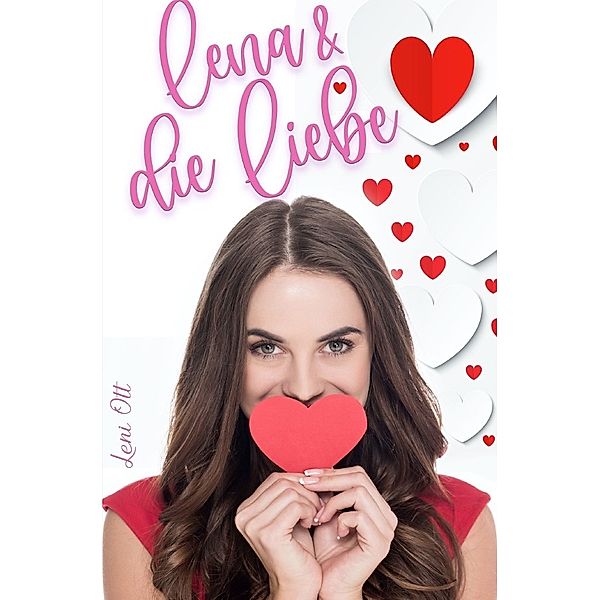 Lena und die Liebe, Leni Ott