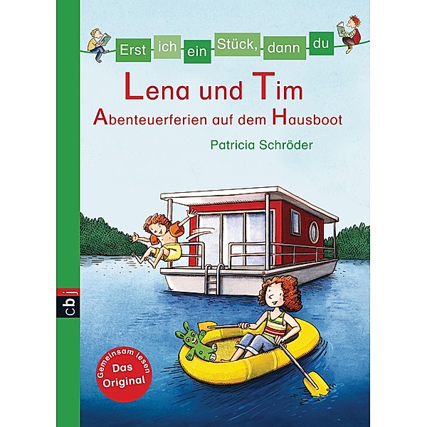 Lena und Tim - Abenteuerferien auf dem Hausboot / Erst ich ein Stück, dann du Bd.29, Patricia Schröder