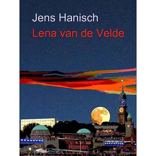 Lena van de Velde, Jens Hanisch