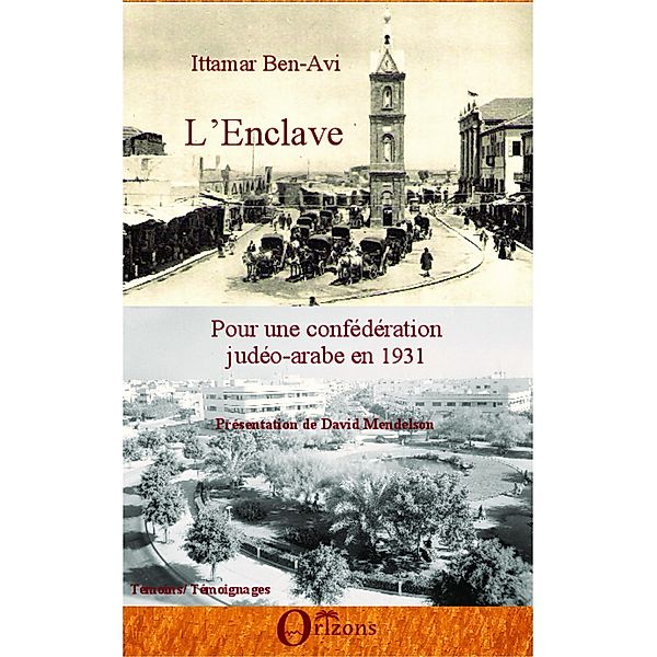 L'Enclave, Ben-Avi