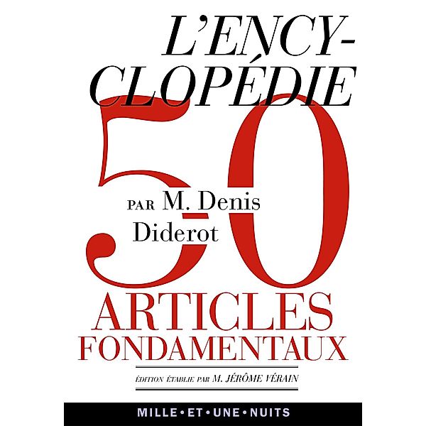 L'Encyclopédie / La Petite Collection, Denis Diderot