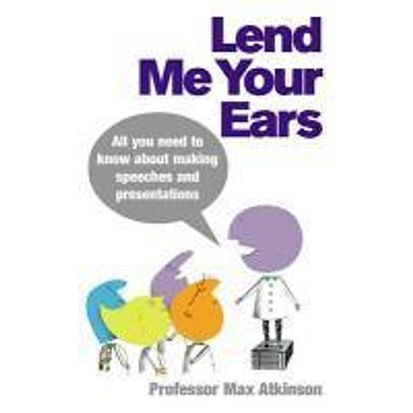 Lend Me Your Ears, Max Atkinson