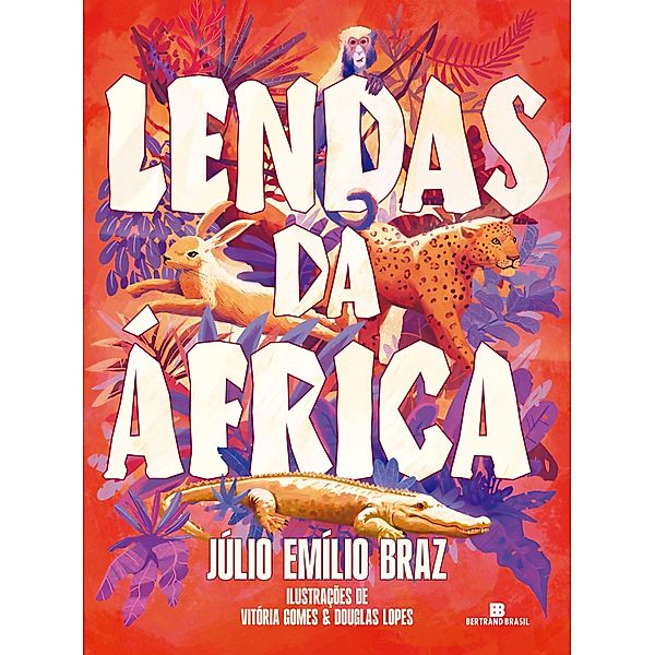 Lendas da África, Júlio Emílio Braz