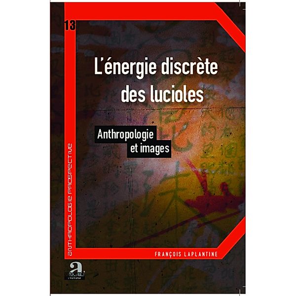 L'énergie discrète des lucioles, Laplantine