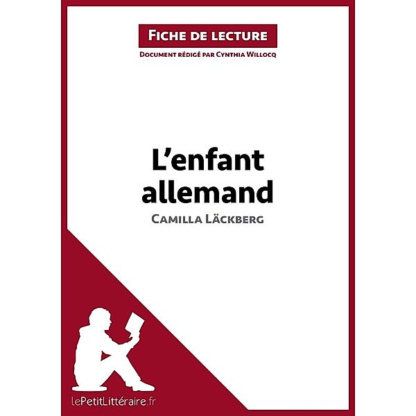 L'Enfant allemand de Camilla Läckberg (Fiche de lecture), Lepetitlitteraire, Cynthia Willocq