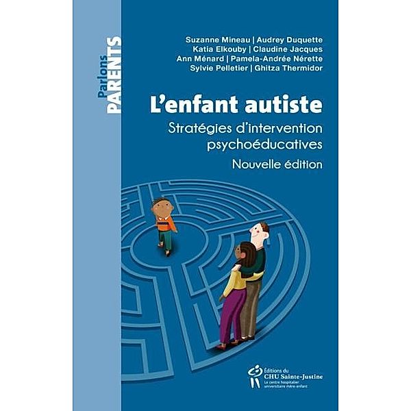 L'enfant autiste, Mineau et coll. Suzanne Mineau et coll.