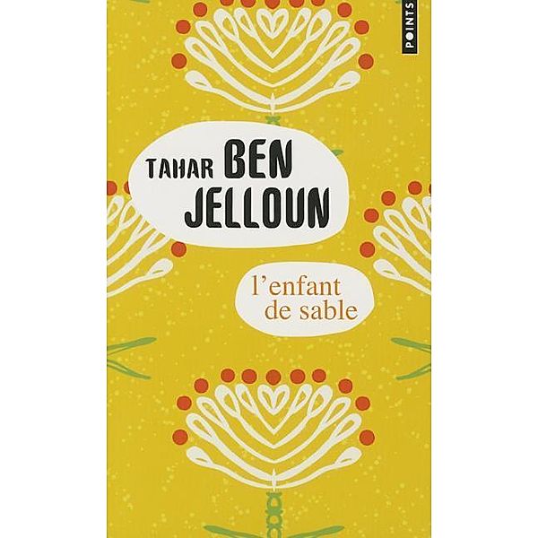 L'enfant de sable, Tahar Ben Jelloun