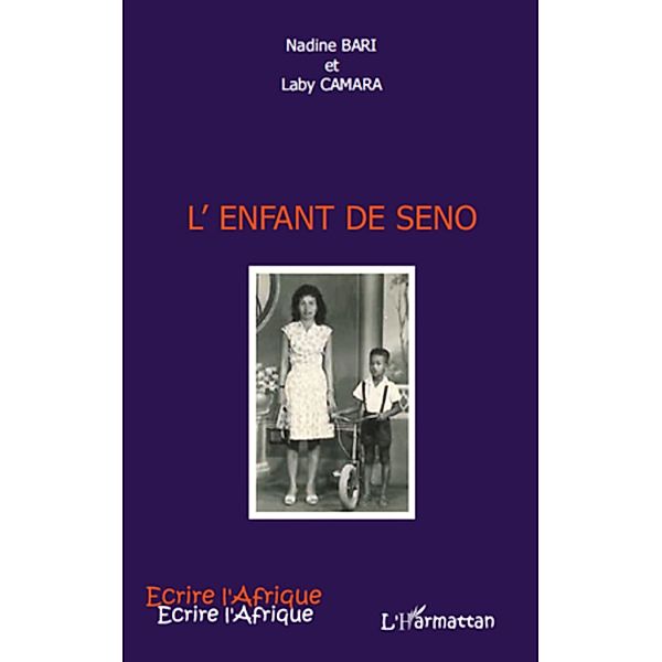 L'enfant de Seno, Faure Benoit Faure