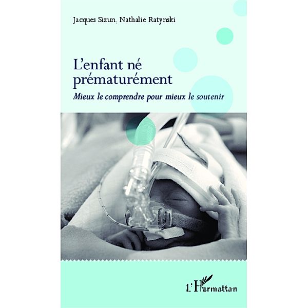 L'enfant ne prematurement, Ratynski Nathalie Ratynski