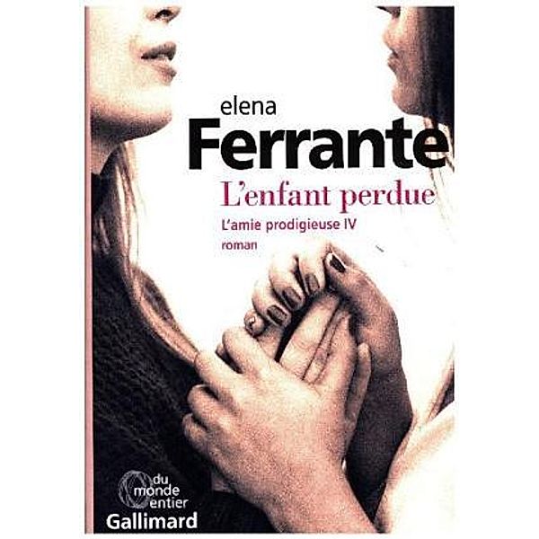 L'enfant perdue, Elena Ferrante