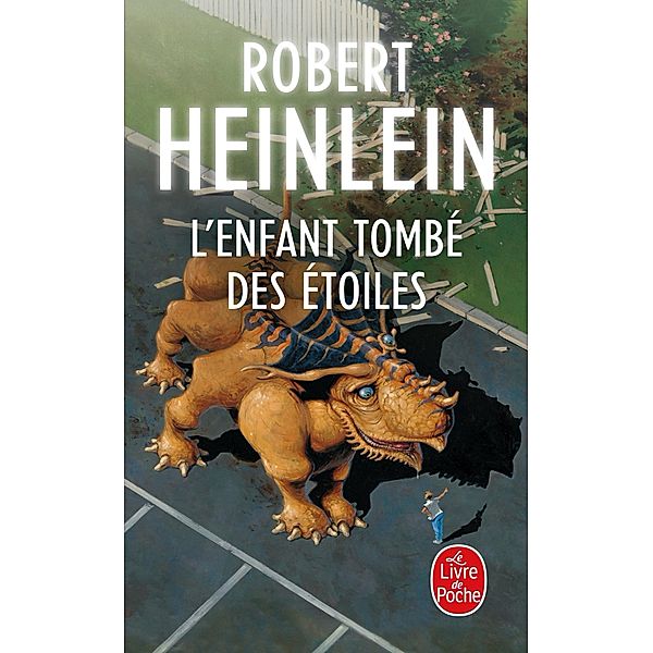 L'Enfant tombé des étoiles / Imaginaire, Robert Heinlein