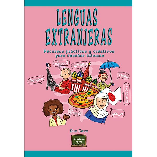 Lenguas extranjeras / Herramientas Bd.35, Sue Cave