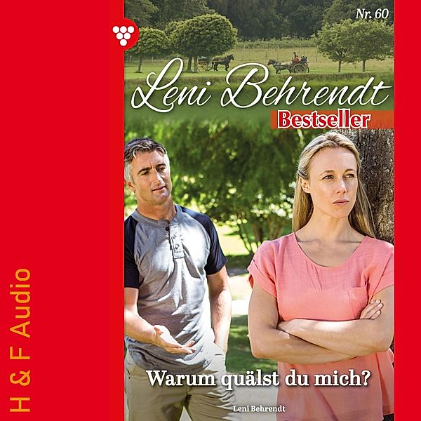Leni Behrendt Bestseller - 60 - Warum quälst du mich?, Leni Behrendt